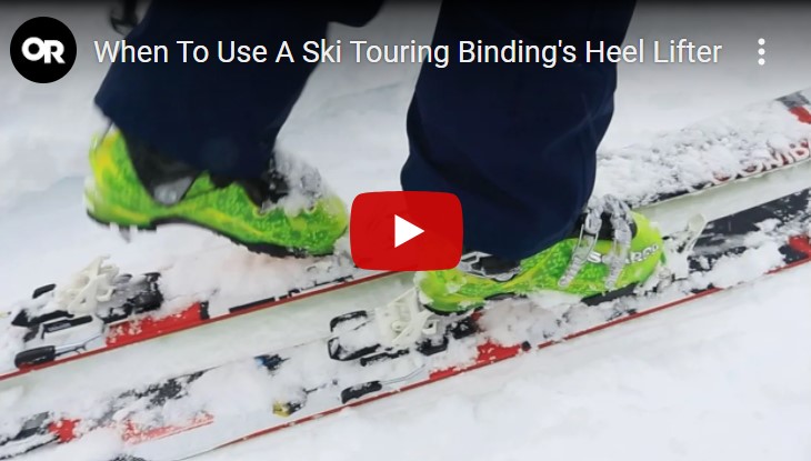 When To Use A Ski Touring Binding’s Heel Lifter