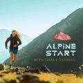 Alpine Start with Grace Staberg